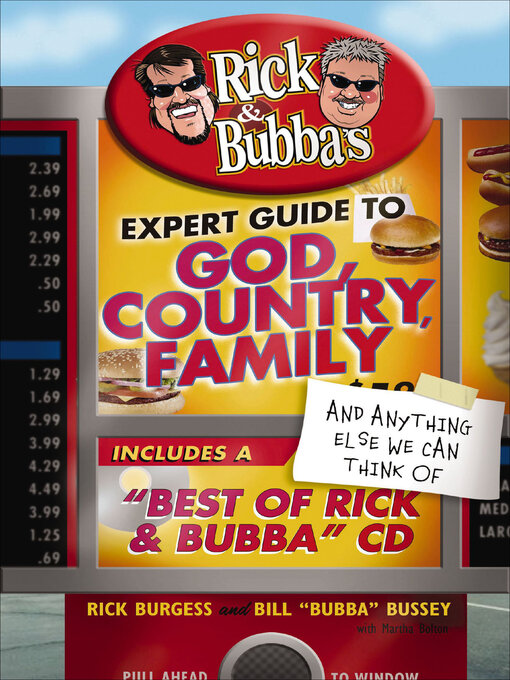 Title details for Rick & Bubba's Expert Guide to God, Country, Family, and Anything Else We Can Think Of by Rick Burgess - Available
